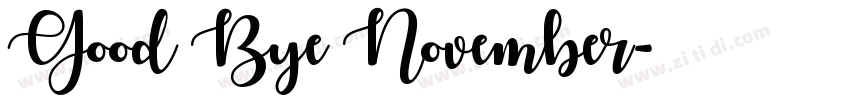 Good Bye November字体转换